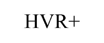 HVR+