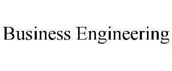 BUSINESS ENGINEERING