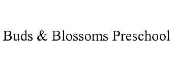 BUDS & BLOSSOMS PRESCHOOL