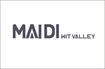 MAI DI WIT VALLEY