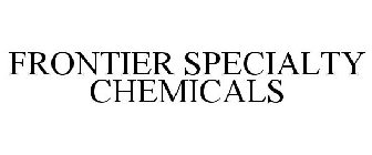 FRONTIER SPECIALTY CHEMICALS