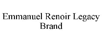 EMMANUEL RENOIR LEGACY BRAND