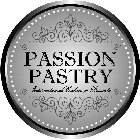 PASSION PASTRY INTERNATIONAL COOKIES & DESSERTS