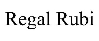 REGAL RUBI