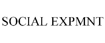 SOCIAL EXPMNT