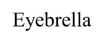 EYEBRELLA