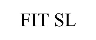 FIT SL