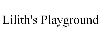LILITH'S PLAYGROUND