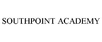 SOUTHPOINT ACADEMY