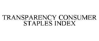 TRANSPARENCY CONSUMER STAPLES INDEX