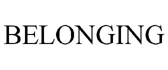 BELONGING