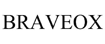 BRAVEOX