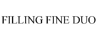 FILLING FINE DUO