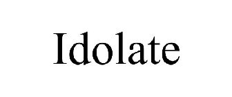 IDOLATE