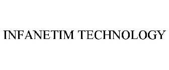 INFANETIM TECHNOLOGY
