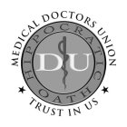 MEDICAL DOCTORS UNION TRUST IN US HIPOCRATIC OATH DU