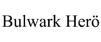 BULWARK HERÖ
