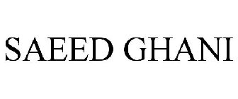 SAEED GHANI