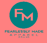 FM FEARLESSLY MADE APPAREL BRAND