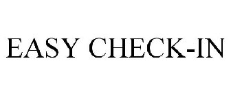 EASY CHECK-IN