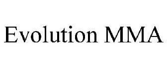 EVOLUTION MMA