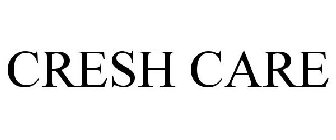 CRESH CARE