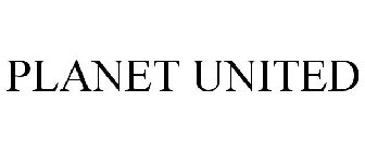 PLANET UNITED