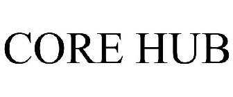 CORE HUB