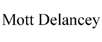 MOTT DELANCEY