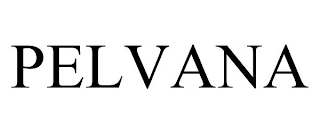 PELVANA