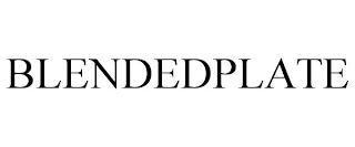 BLENDEDPLATE