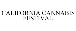 CALIFORNIA CANNABIS FESTIVAL