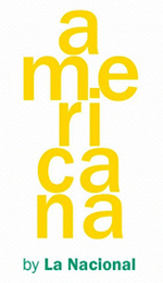 AMERICANA BY LA NACIONAL
