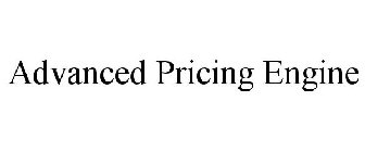 ADVANCED PRICING ENGINE