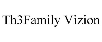 TH3FAMILY VIZION