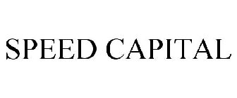 SPEED CAPITAL