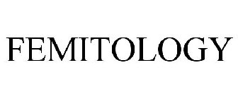 FEMITOLOGY