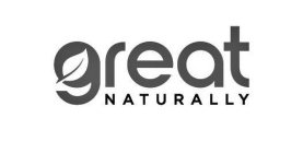 GREAT NATURALLY