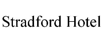 STRADFORD HOTEL