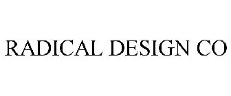 RADICAL DESIGN CO