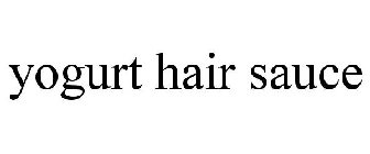 YOGURT HAIR SAUCE
