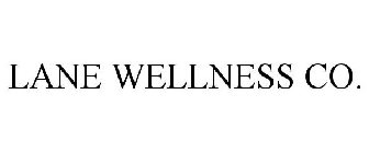 LANE WELLNESS CO.
