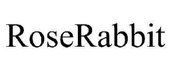 ROSERABBIT