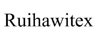 RUIHAWITEX