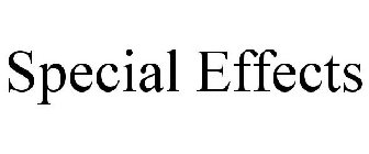 SPECIAL EFFECTS