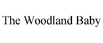 THE WOODLAND BABY