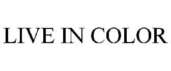 LIVEINCOLOR