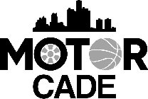 MOTOR CADE