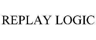 REPLAY LOGIC