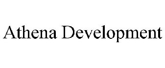 ATHENA DEVELOPMENT